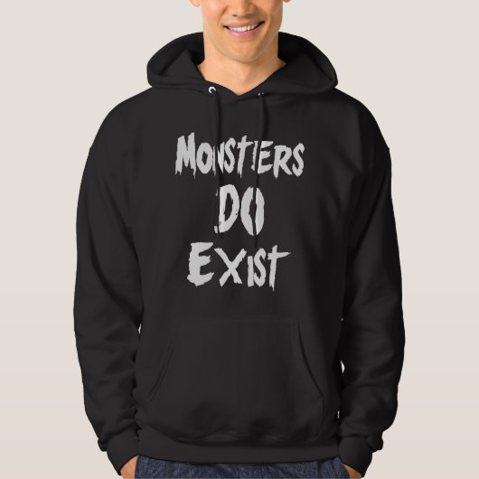 Monsters bestaan hoodie (Voorkant)