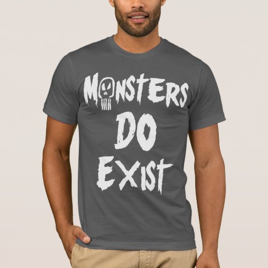 Monsters bestaan t-shirt (Voorkant)