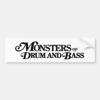 Monsters van Drum and Bass-bumpersticker Bumpersticker