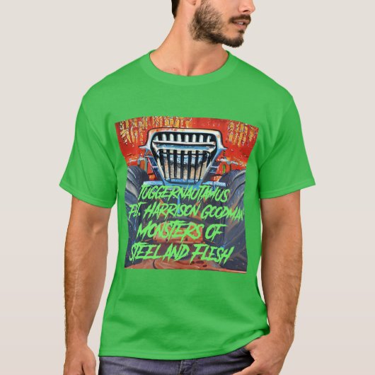 Monsters van staal en smeltstaal t-shirt (Voorkant)