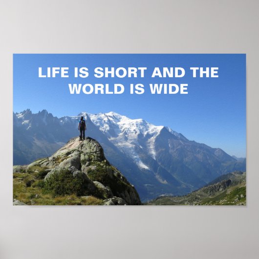 Mont Blanc Alps Travel Quote Poster (Voorkant)