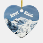 Mont Blanc Mountain - Magnificant! Keramisch Ornament (Voorkant)