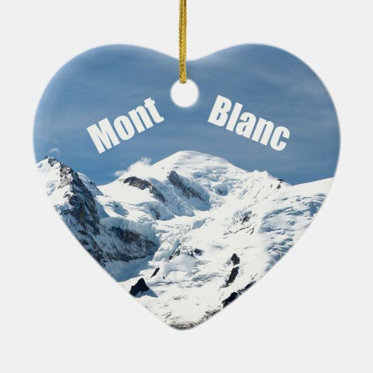 Mont Blanc Mountain - Magnificant! Keramisch Ornament (Achterkant)