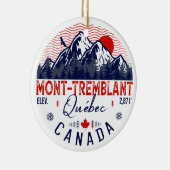 Mont-Tremblant Canada Québec skiing Mountain Keramisch Ornament (Rechts)