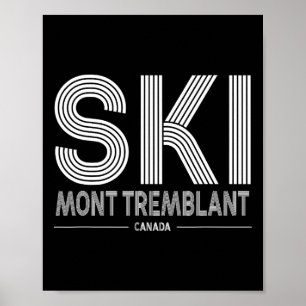 Mont Tremblant Canada Skigebied Quebec Skiën Souve Poster
