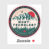 Mont-Tremblant Quebec Laurentian Mountains, Canada Sticker (Vel)