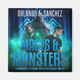 Montague & Strong beroemd gemaakt door Mages & Mon Magneet