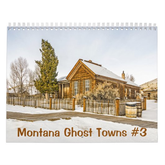 Montana Ghost Towns #3 Kalender (Hoes)