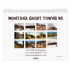 Montana Ghost Towns Agenda #2 Kalender