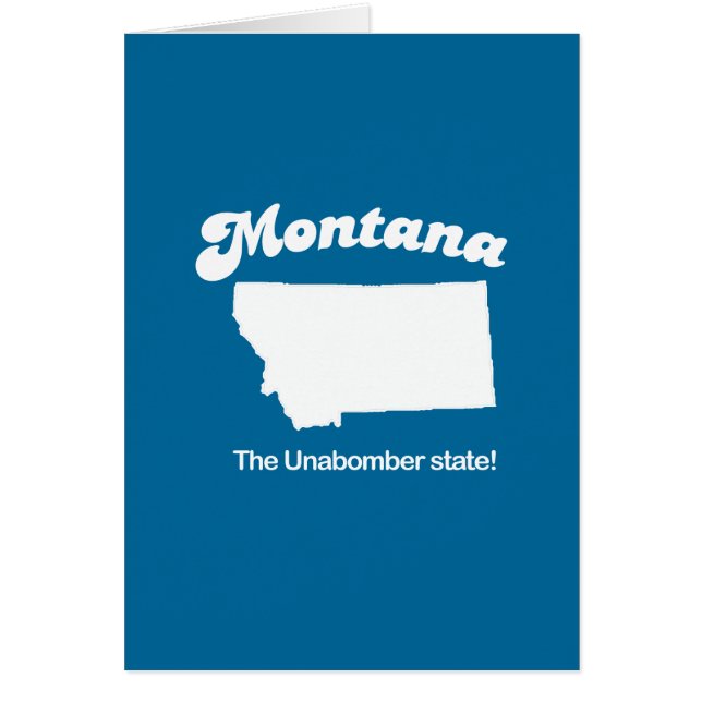 Montana - Het unabomber state T-shirt (Voorkant)
