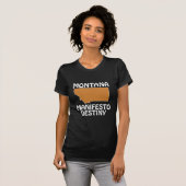 Montana - Manifest Destiny T-shirt (Voorkant volledig)