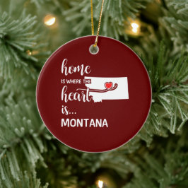 Montana thuis is waar het hart ligt keramisch ornament