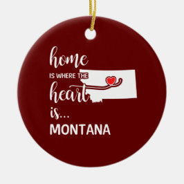 Montana thuis is waar het hart ligt keramisch ornament