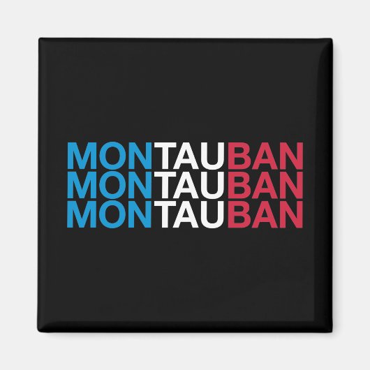 MONTAUBAN Franse vlag Magneet (Voorkant)