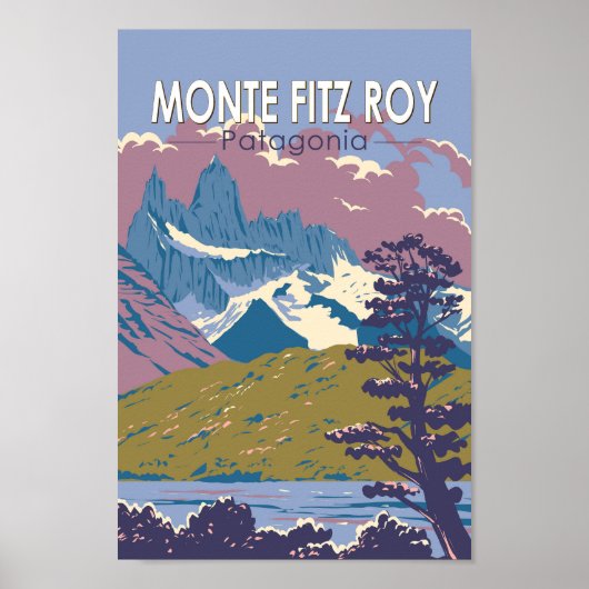 Monte Fitz Roy Patagonia Reizen Kunst Vintage Poster (Voorkant)