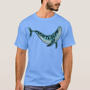 Monterey Bay CA Whale T-shirt