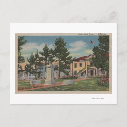 Monterey, CA - Colton Hall Uitzicht en Motivering Briefkaart (Voorkant)