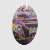 Monterey Fishermans Wharf Schilderachtig Californi Ornament (voorkant)