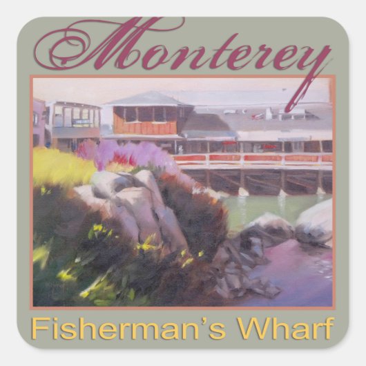 Monterey Fishermans Wharf Schilderachtig Californi Vierkante Sticker (Voorkant)