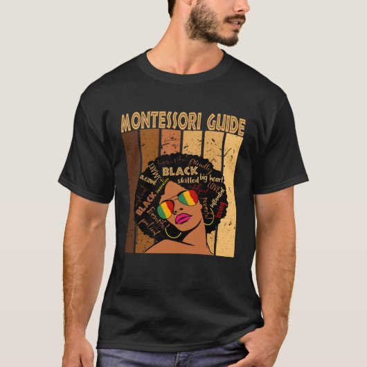 Montessori Guide Afro African American Black Histo T-shirt (Voorkant)