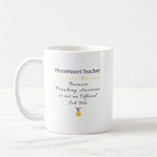 Montessori-leraar Freaking Geweldige functietitel Koffiemok