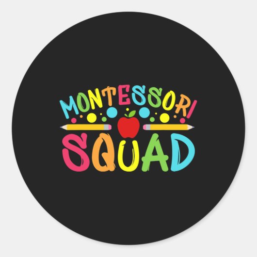 Montessori Squad Montessori-leraar terug naar scho Ronde Sticker (Voorkant)