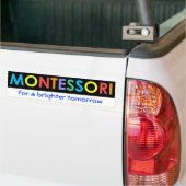 Montessori voor een betere Bumpersticker morgen (Op Truck)