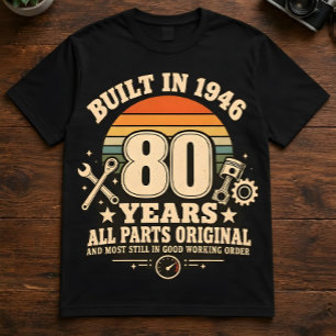 Monteur 80ste verjaardag "Gebouwd in 1946" Gearhea T-shirt