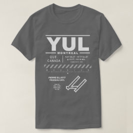 Montreal Trudeau International Airport YUL T-shirt
