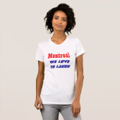 Montreal, we houden van lachen t-shirt (Voorkant volledig)