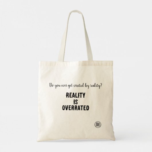 Monty & Strong - ARCHMAGE "Realiteit is overschat" Tote Bag (Achterkant)