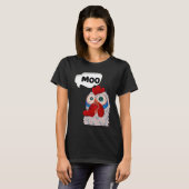 MOO CowChicken Chicken says Moo Cow Sound MOO T-shirt (Voorkant volledig)