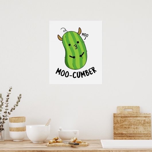 Moo-cumber Funny Veggie Cucumber Pun Poster (Keuken)