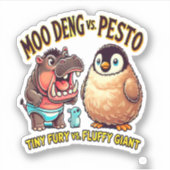 Moo Deng vs. Pesto Angry Hippo vs. Fluffy Penguin Sticker (Voorkant)