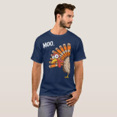 Moo Funny Turkey Thanksgiving T-shirt (Voorkant volledig)