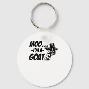 Moo... Ik ben een geit Wildlife Zoogoer Funny Gira Sleutelhanger