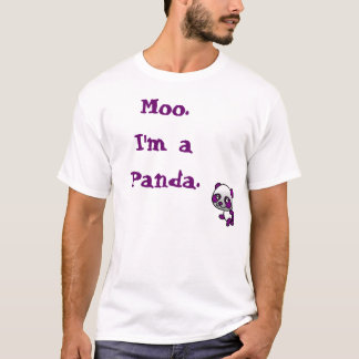 "Moo.I'm a Panda" T-shirt