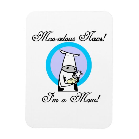 Moo-velous nieuwe mamam-cadeaus magneet (Verticaal)
