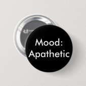 Mood Apathetisch Ronde Button 5,7 Cm (Voorkant /achterkant)