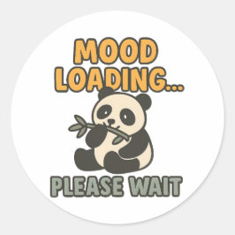 Mood Loading Please Wait Cute Funny Panda Mascot Ronde Sticker
