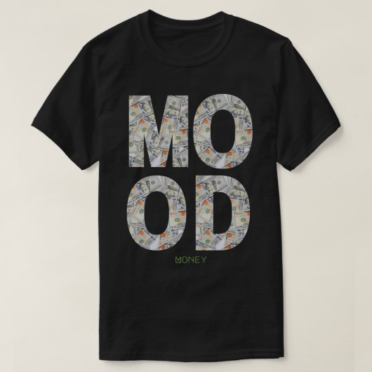MOOD Money T-shirt (Design voorkant)