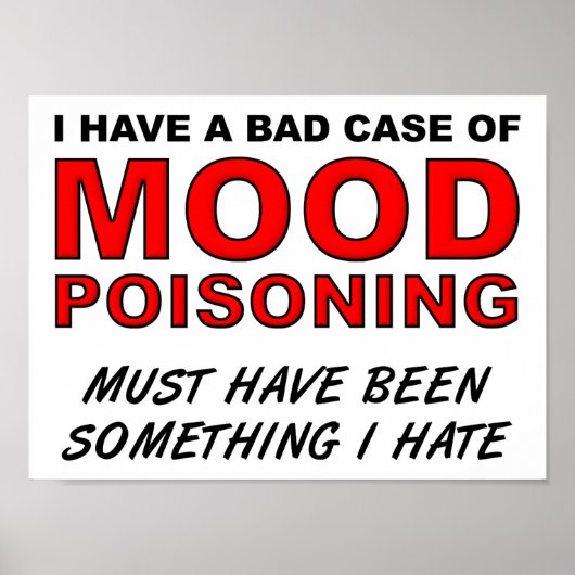 Mood Poisoning Funny Poster (Voorkant)