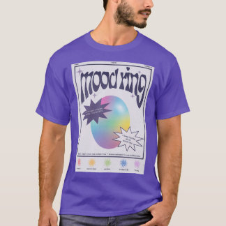 Mood Ring  T-shirt