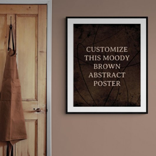 Moody achtergrond Custom Sign Rich Brown Abstract Poster