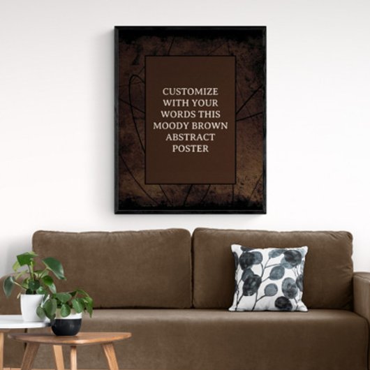 Moody Brown Custom Poster Abstract Ontwerp Uniek