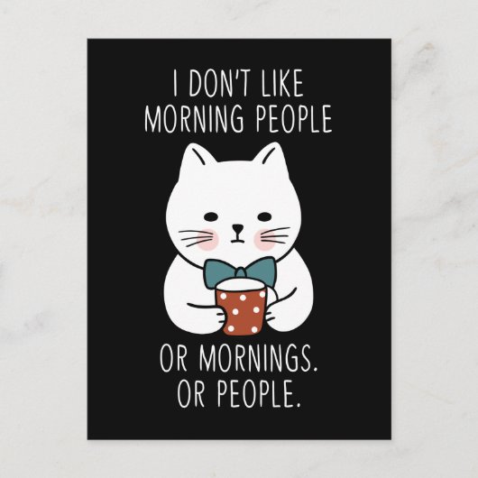 Moody Cat Morning People Coffee Tired Kat Funny Briefkaart (Voorkant)