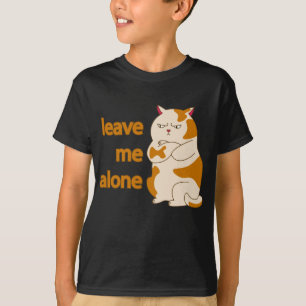 Moody fat kat laat me alleen T-Shirt