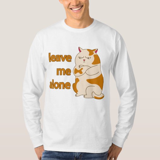 Moody fat kat laat me alleen T-Shirt (Voorkant)