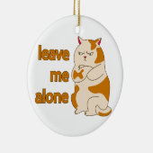 Moody fat laat me alleen keramisch ornament (Rechts)