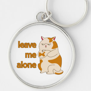 Moody fat laat me alleen sleutelhanger